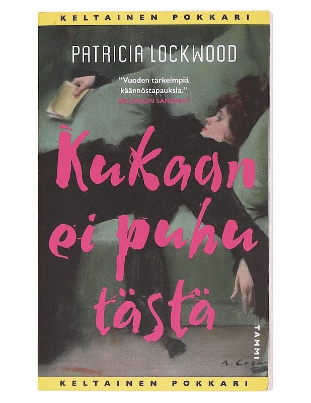Kukaan ei puhu tästä - Lockwood, Patricia - Romaanit ja novellit - 10105609162 - 0