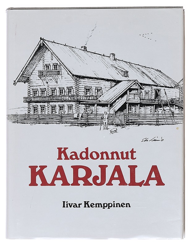  Kadonnut Karjala - Kemppinen, Iivar - Historiakirjat - 10105609171 - 0
