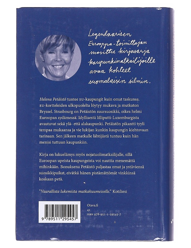Bryssel, Strasbourg, Luxemburg - Petäistö, Helena - Tietokirjat ja oppaat - 10105609170 - 1