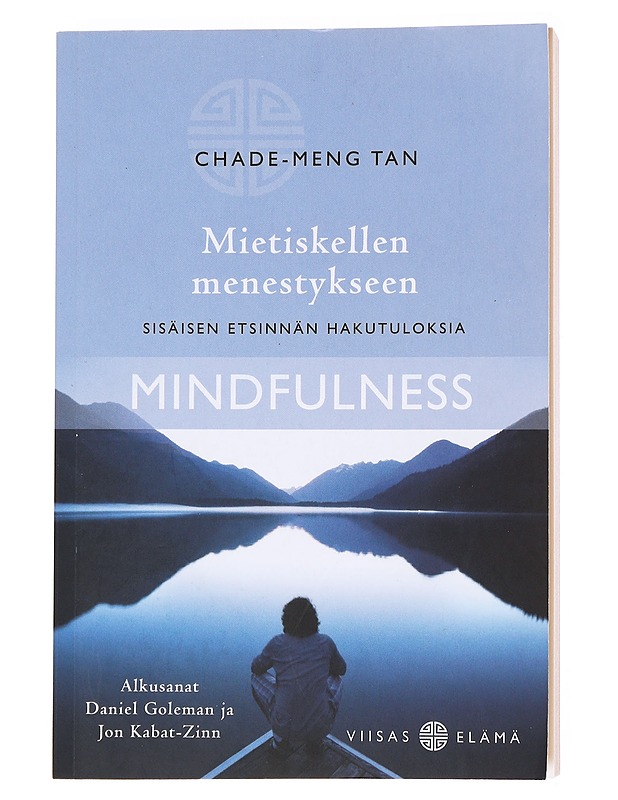 Mietiskellen menestykseen : sisäisen etsinnän hakutuloksia - Tan, Chade-Meng - Tietokirjat ja oppaat - 10105609172 - 0