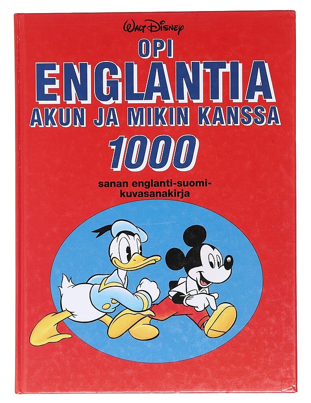 Opi englantia Akun ja Mikin kanssa - Disney, Walt - Tietokirjat ja oppaat - 10105609189 - 0