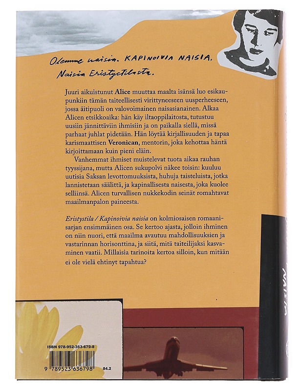Eristystila / Kapinoivia naisia - Fagerholm, Monika - Romaanit ja novellit - 10105609191 - 1