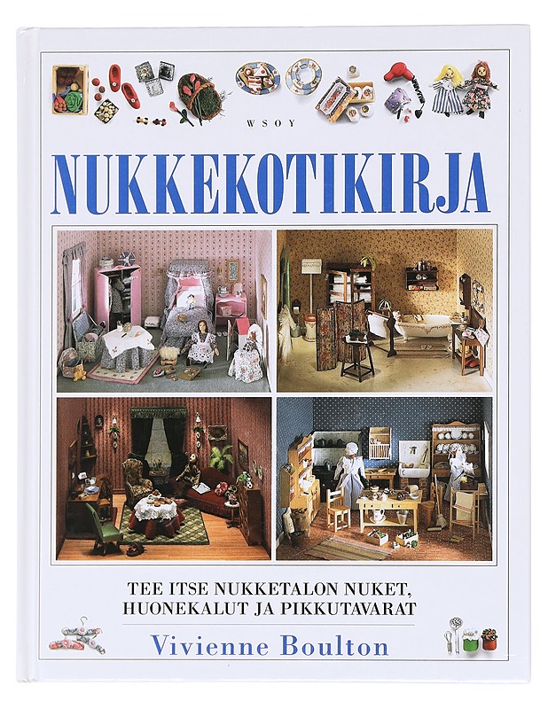 Nukkekotikirja - Boulton, Vivienne - Tietokirjat ja oppaat - 10105609236 - 0