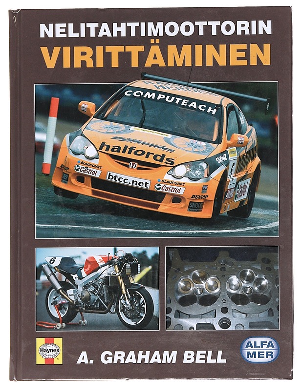 Nelitahtimoottorin virittäminen - Bell, A. Graham - Tietokirjat ja oppaat - 10105609245 - 0