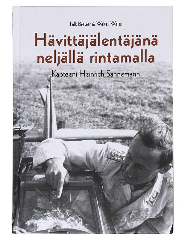 Hävittäjälentäjänä neljällä rintamalla  - Breuer, Falk - Kirja lahjaksi - 10105609275 - 0