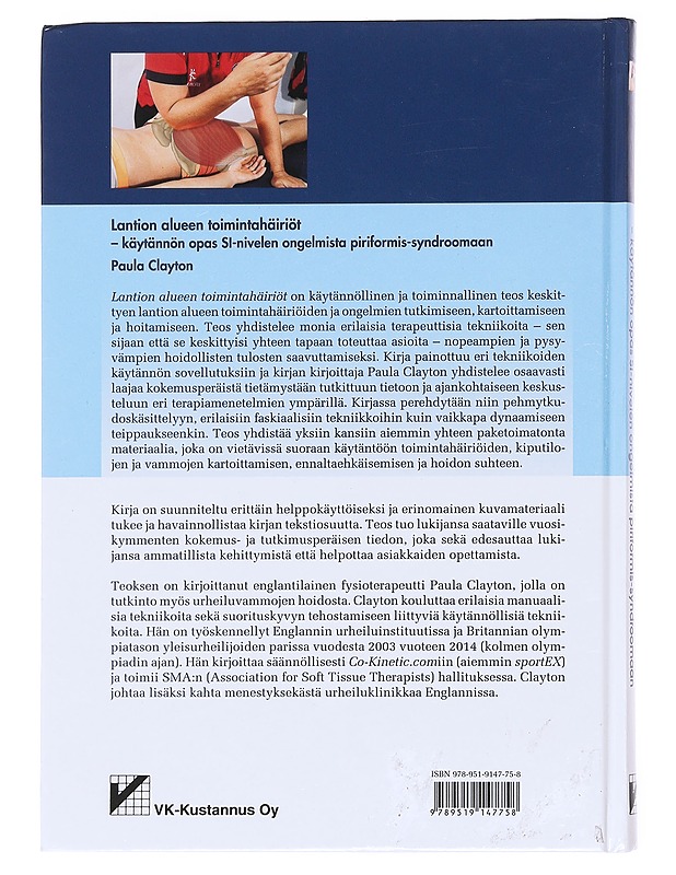 Lantion alueen toimintahäiriöt : käytännön opas SI-nivelen ongelmista piriformis-syndroomaan - Clayton, Paula - Tietokirjat ja oppaat - 10105609288 - 1