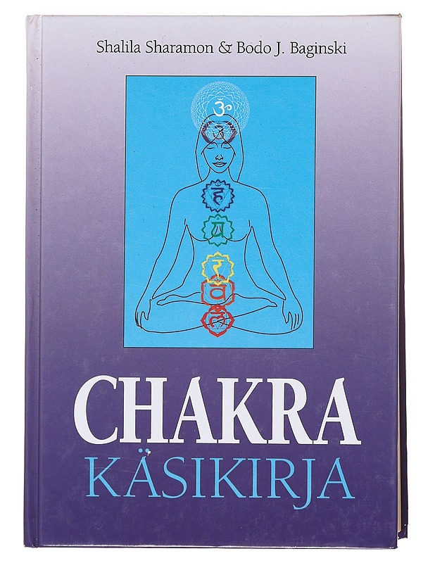 Chakra käsikirja - Shalila Sharamon - Harrastekirjat - 10105609313 - 0