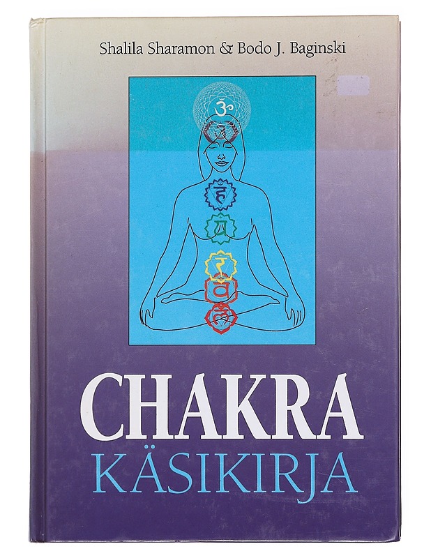 Chakra käsikirja - Shalila Sharamon - Harrastekirjat - 10105609321 - 0