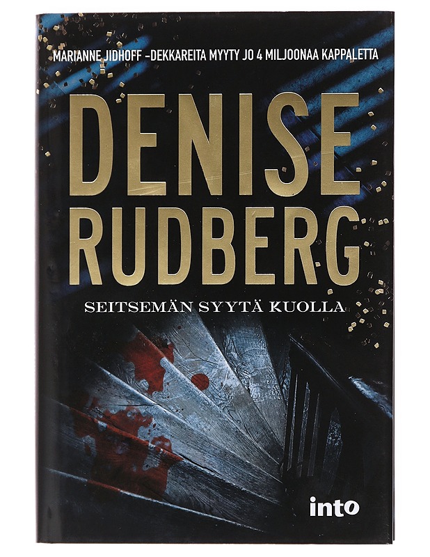 Seitsemän syytä kuolla - Rudberg, Denise - Romaanit ja novellit - 10105609325 - 0