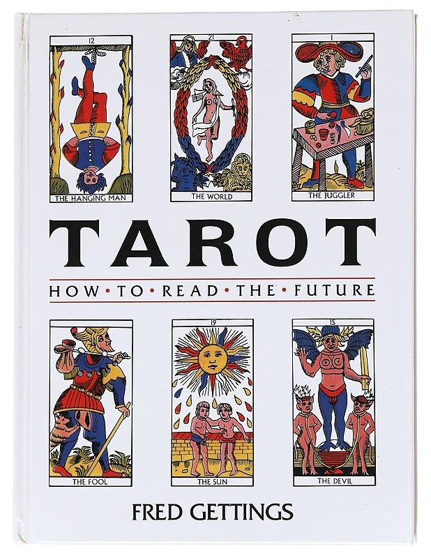 Tarot, How to Read the Future - Fred Gettings - Tietokirjat ja oppaat - 10105609324 - 0