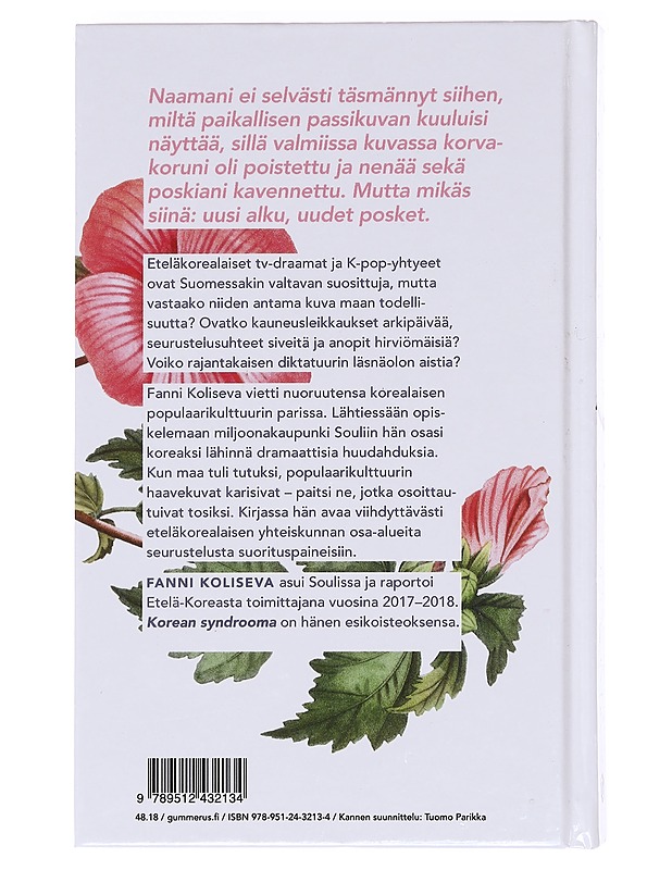 Korean syndrooma : matka K-draaman ja K-popin kääntöpuolelle - Fanni Koliseva - Elämäkerrat ja muistelmat - 10105609332 - 1