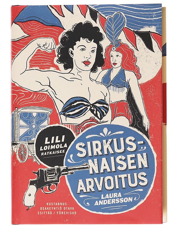 Sirkusnaisen arvoitus - Laura Andersson - Romaanit ja novellit - 10105609340 - 0