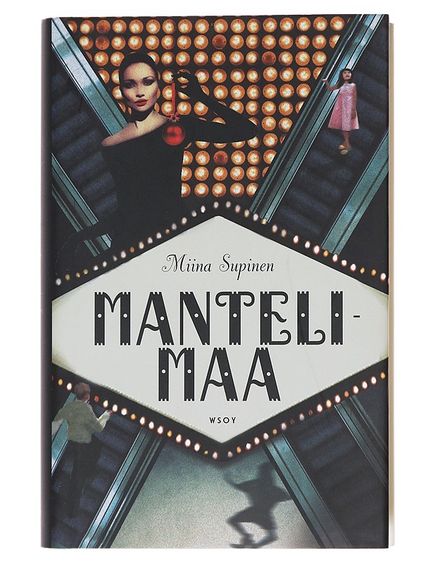 Mantelimaa - Miina Supinen - Romaanit ja novellit - 10105609348 - 0