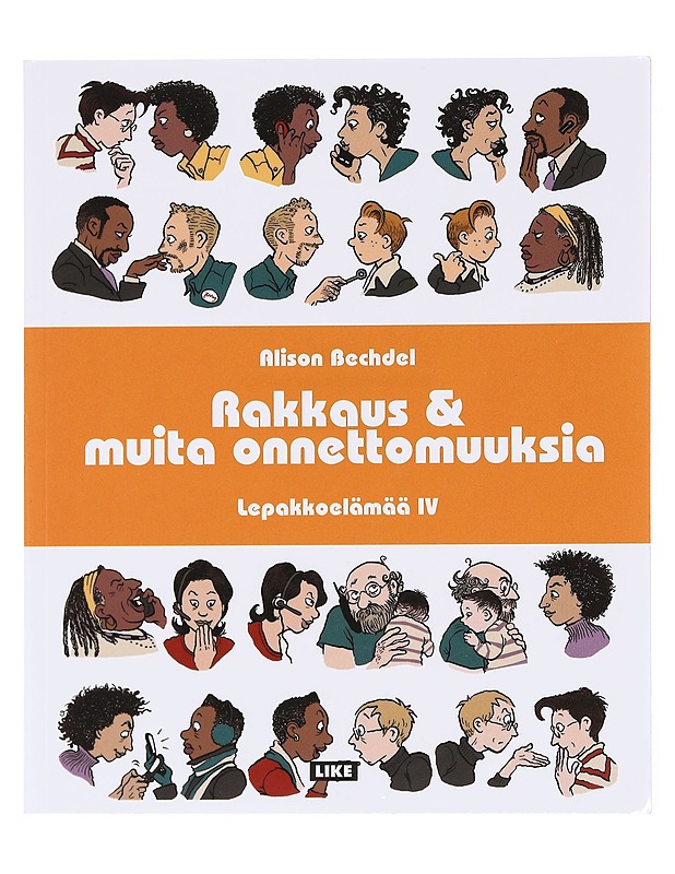Lepakkoelämää IV Rakkaus & muita onnettomuuksia - Alison Bechdel - Sarjakuvat - 10105609396 - 0