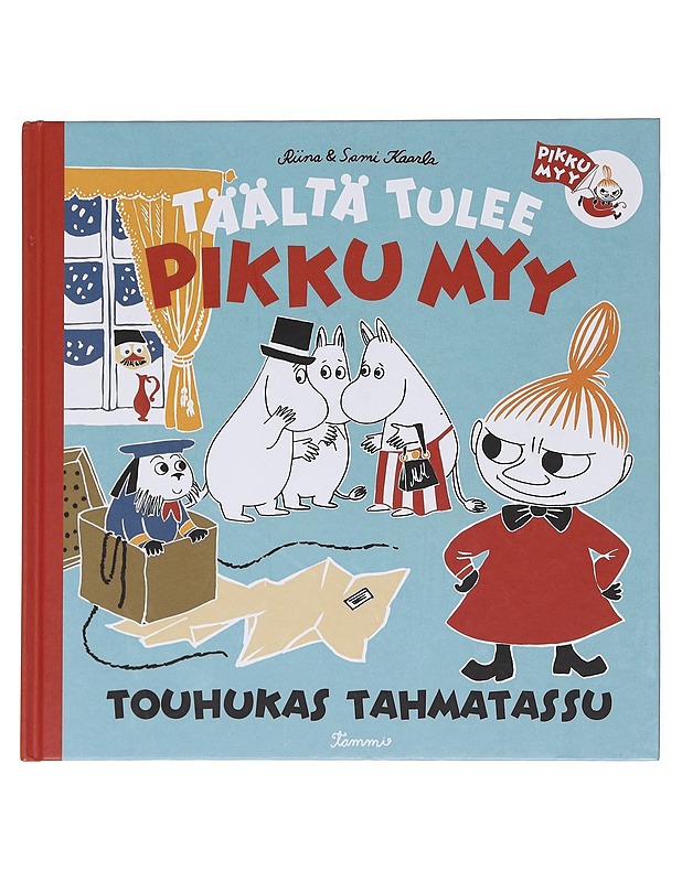 Täältä tulee Pikku Myy - Riina Kaarla - Lastenkirjat - 10105609420 - 0
