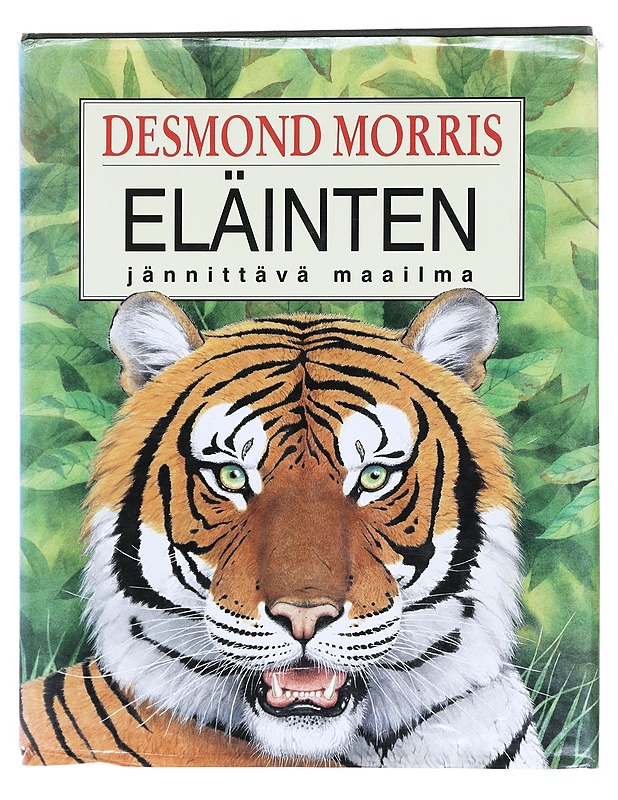 Eläinten jännittävä maailma - Desmond Morris - Tietokirjat ja oppaat - 10105609491 - 0