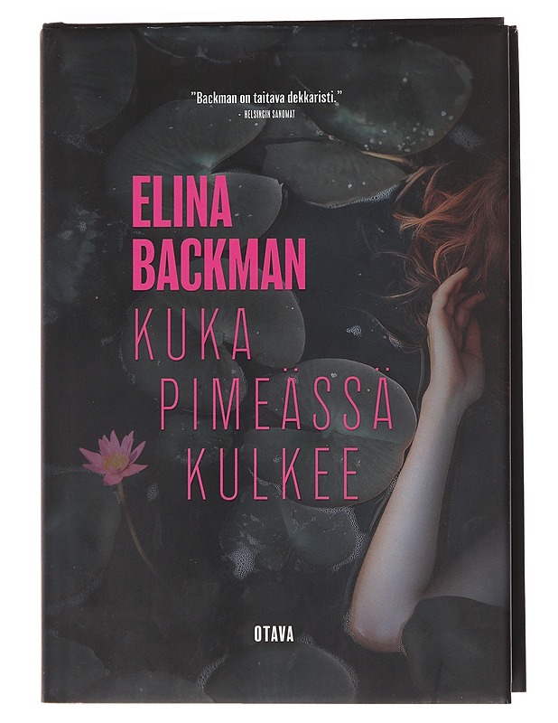 Kuka pimeässä kulkee - Elina Backman - Romaanit ja novellit - 10105609497 - 0