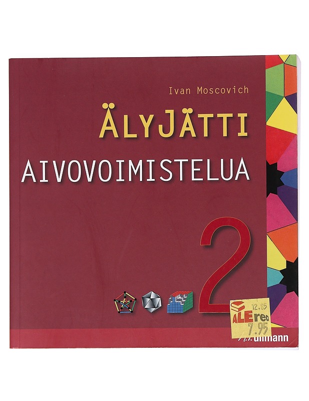 Älyjätti aivovoimistelua 2 - Ivan Moscovich - Harrastekirjat - 10105609498 - 0
