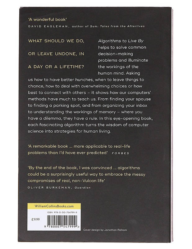 Algorithms to live by : the computer science of human decision - Christian, Brian - Tietokirjat - 10105609563 - 1