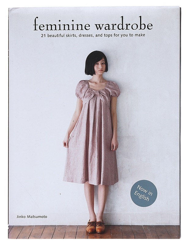 Feminine wardrobe - Matsumoto, Jinko - Tietokirjat - 10105609566 - 0