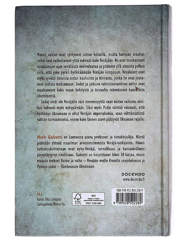 Sodista taottu Venäjä / Muinais-Venäjästä nykypäivään - Galeotti, Mark - Historiakirjat - 10105609574 - 1
