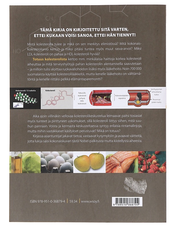 Totuus kolesterolista - Kovanen, Petri - Tietokirjat ja oppaat - 10105609578 - 1