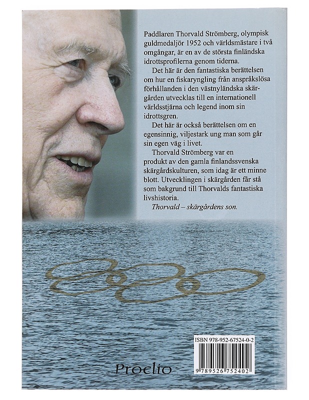 Thorvald Strömberg : skärgårdens son - Sture Lindholm - Elämäkerrat ja muistelmat - 10105609584 - 1