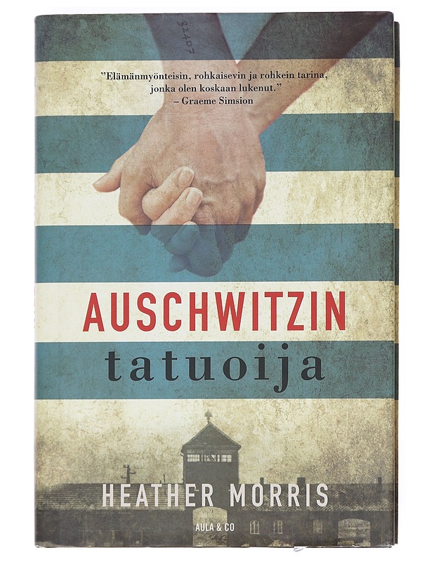Auschwitzin tatuoija - Heather Morris - Elämäkerrat ja muistelmat - 10105609592 - 0