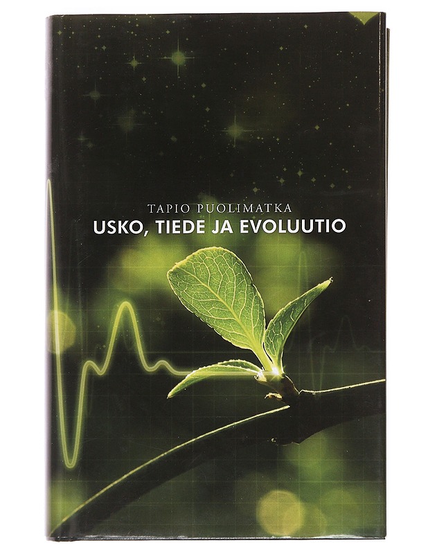 Usko, tiede ja evoluutio - Tapio Puolimatka - Tietokirjat ja oppaat - 10105609608 - 0