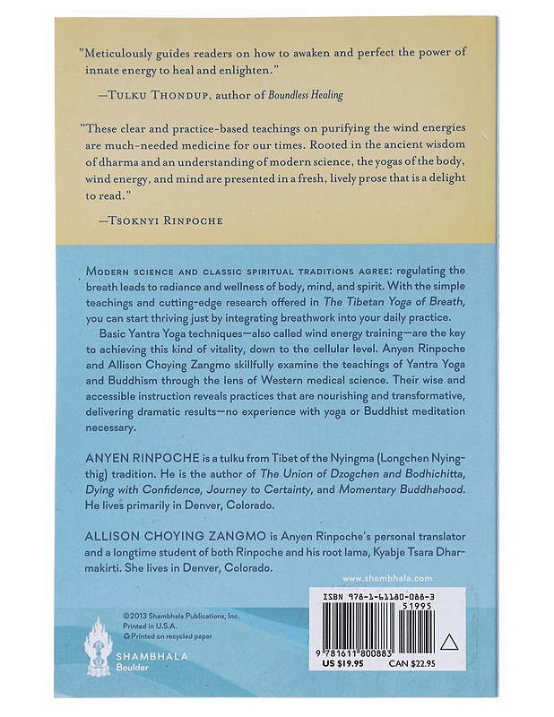 The Tibetan Yoga of Breath: breathing practices for healing the body and cultivating wisdom - Anyen Rinpoche  - Tietokirjat ja oppaat - 10105609614 - 1