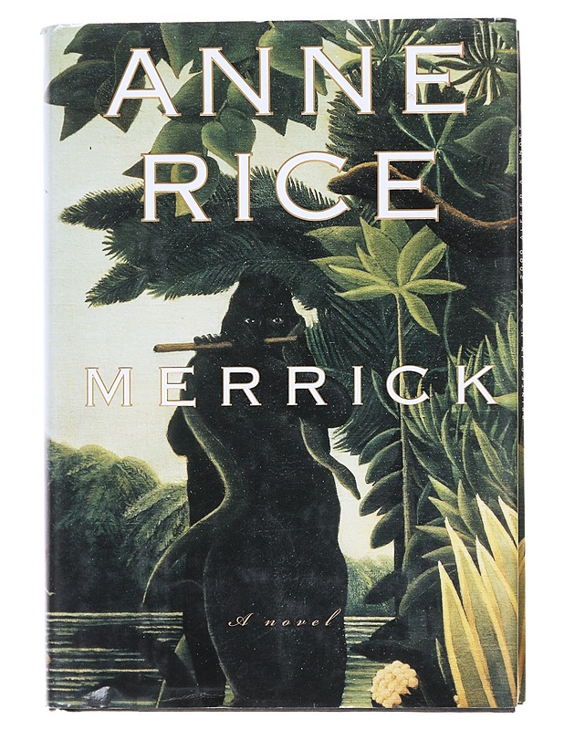Merrick - Anne Rice  - Romaanit ja novellit - 10105609647 - 0