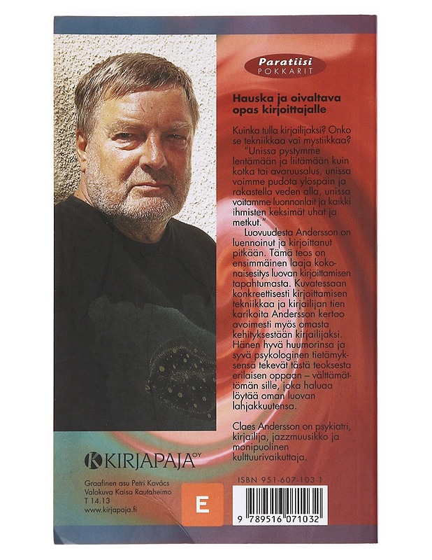 Luova mieli : kirjoittamisen vimma ja vastus - Claes Andersson - Tietokirjat ja oppaat - 10105609657 - 1