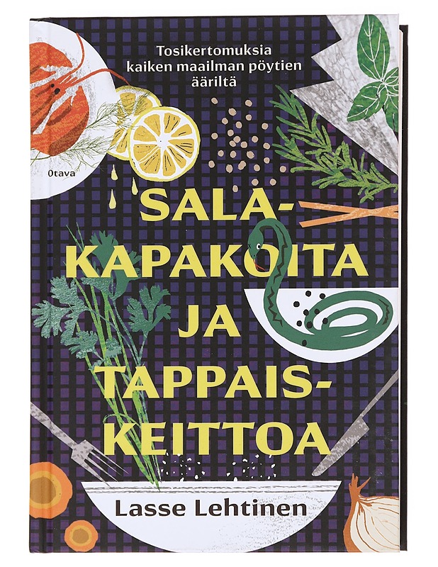 Salakapakoita ja tappaiskeittoa - Lasse Lehtinen - Elämäkerrat ja muistelmat - 10105609663 - 0