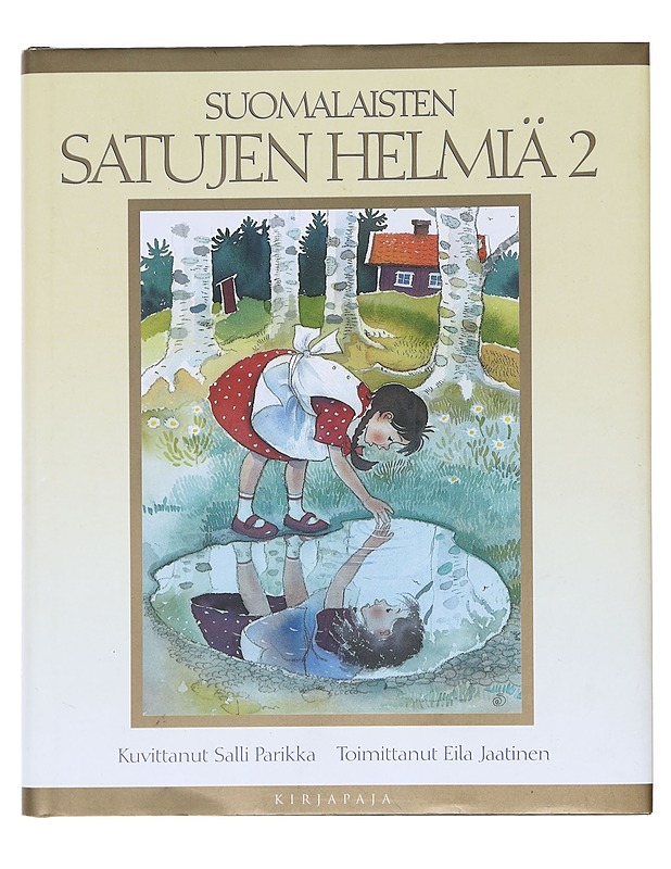 Suomalaisten satujen helmiä / 2 - Jaatinen, Eila - Lastenkirjat - 10105609669 - 0
