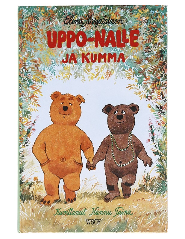 Uppo-Nalle ja Kumma - Elina Karjalainen - Lastenkirjat - 10105609674 - 0