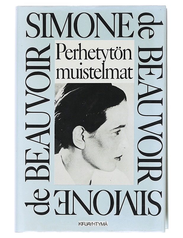 Perhetytön muistelmat - Beauvoir, Simone de - Elämäkerrat ja muistelmat - 10105609698 - 0