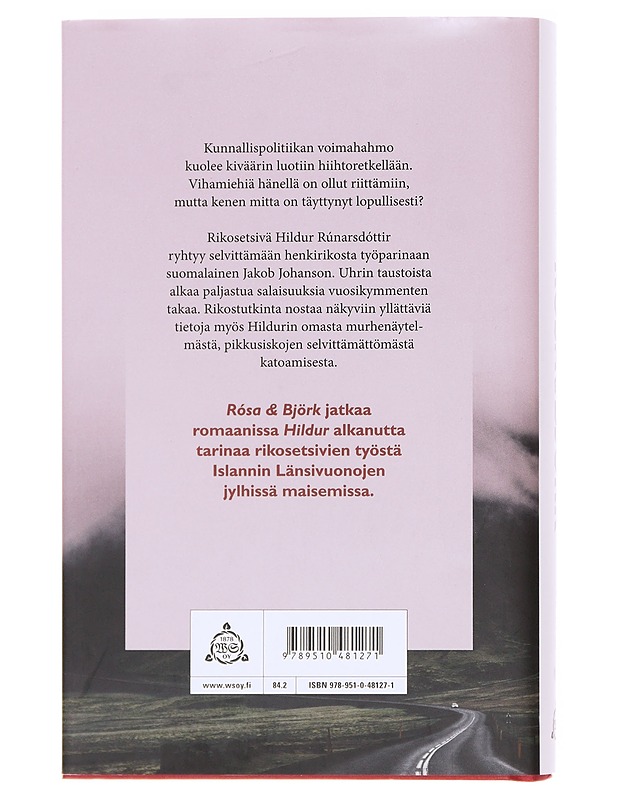 Rósa & Björk - Satu Rämö - Romaanit ja novellit - 10105609707 - 1