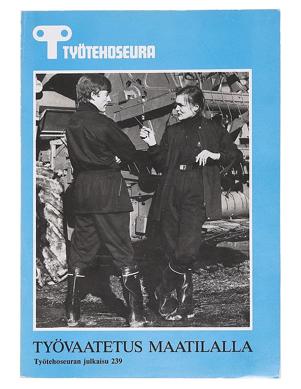 Työvaatetus maatilalla - Työtehoseura. - Tietokirjat ja oppaat - 10105609743 - 0