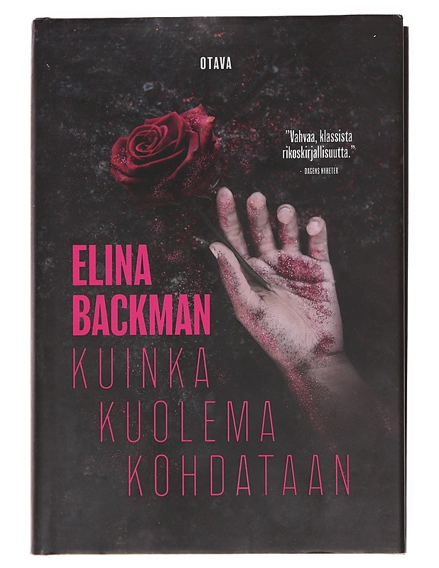Kuinka kuolema kohdataan - Elina Backman - Romaanit ja novellit - 10105609764 - 0