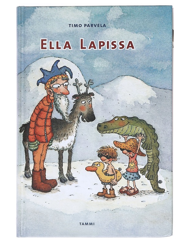 Ella Lapissa - Timo Parvela - Lastenkirjat - 10105609763 - 0