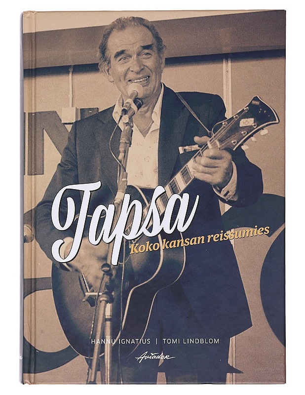 Tapsa / koko kansan reissumies - Ignatius, Hannu - Elämäkerrat ja muistelmat - 10105609793 - 0
