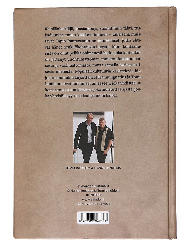 Tapsa / koko kansan reissumies - Ignatius, Hannu - Elämäkerrat ja muistelmat - 10105609793 - 1