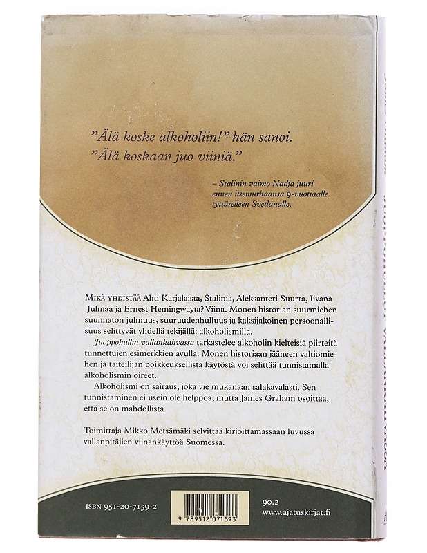 Juoppohullut vallankahvassa / alkoholismin salattu historia - Graham, James - Tietokirjat - 10105609856 - 1