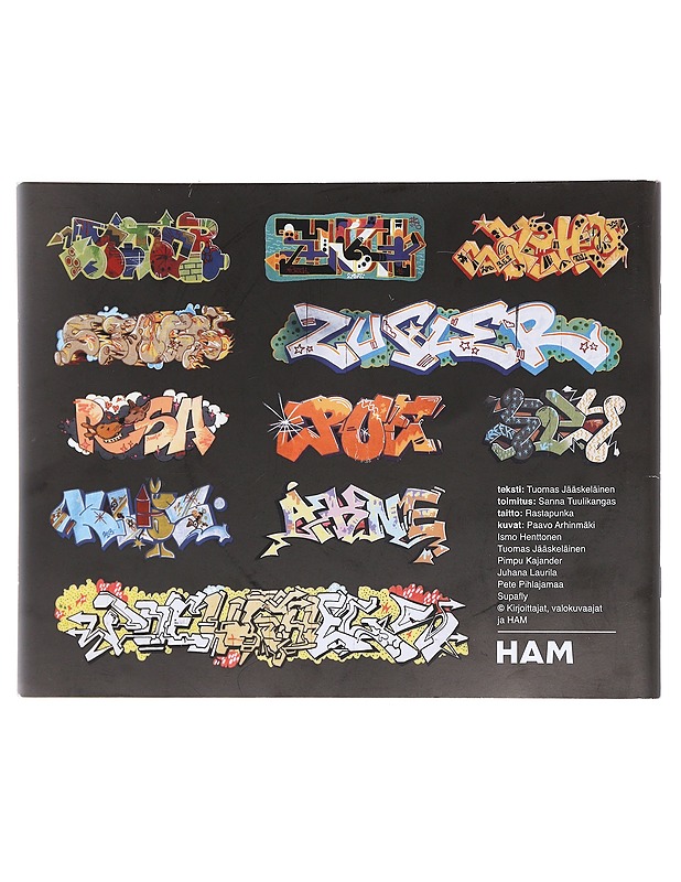 Helsinki-graffitin historiaa : 1984-2018 - Jääskeläinen, Tuomas  - Tietokirjat ja oppaat - 10105609810 - 1