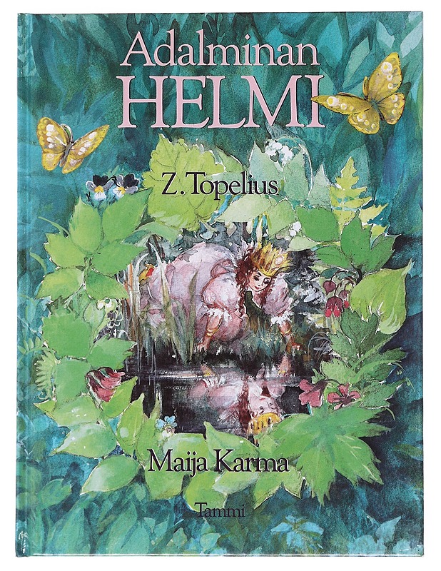 Adalminan helmi - Topelius, Zacharias - Lastenkirjat - 10105609828 - 0
