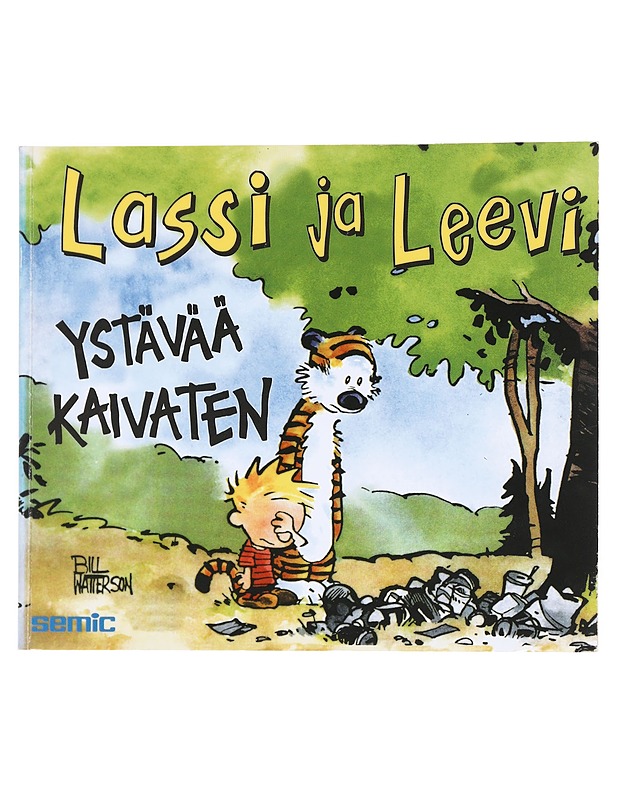 Ystävää kaivaten - BILL WATTERSON - Sarjakuvat - 10105609848 - 0