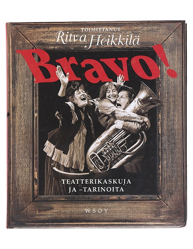 Bravo! - Ritva Heikkilä - Harrastekirjat - 10105609859 - 0