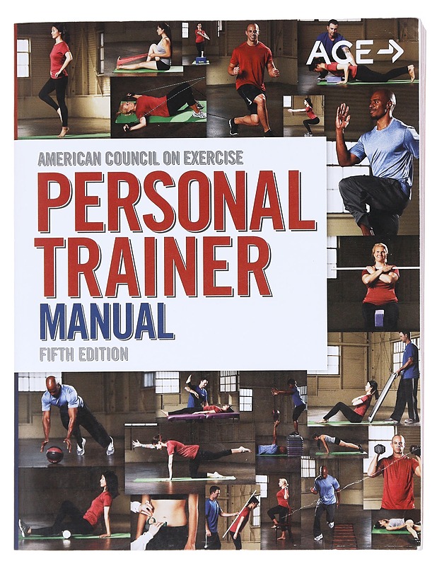 ACE Personal Trainer Manual - American Council on Exercise (ACE) - Harrastekirjat - 10105609877 - 0