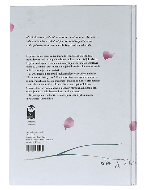 Keijukaiset / totta ja tarinaa toisesta maailmasta - Marjut Hjelt - Kaunokirjallisuus - 10105609895 - 1
