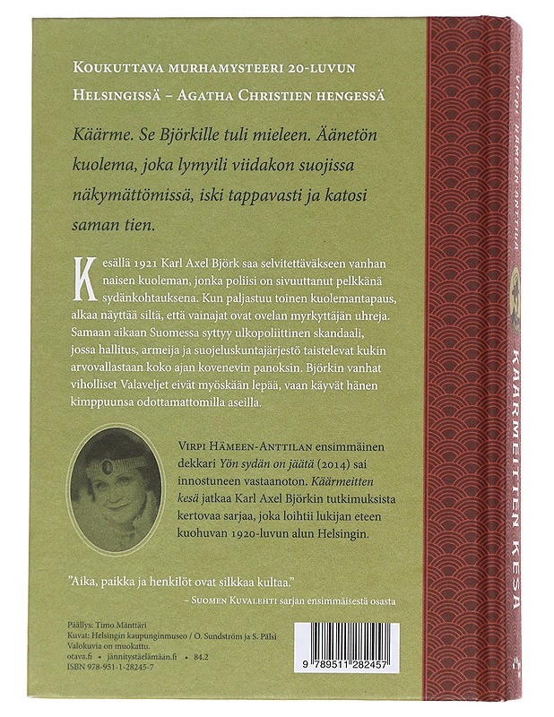 Käärmeitten kesä / Karl Axel Björkin uusia tutkimuksia - Virpi Hämeen-Anttila - Romaanit ja novellit - 10105609938 - 1